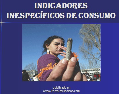 marihuana/indicadores_inespecificos_consumo
