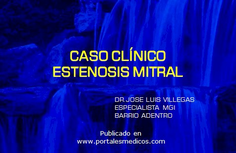 caso_estenosis_mitral/caso_clinico