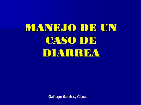 caso_clinico_diarrea/manejo_enfermedad