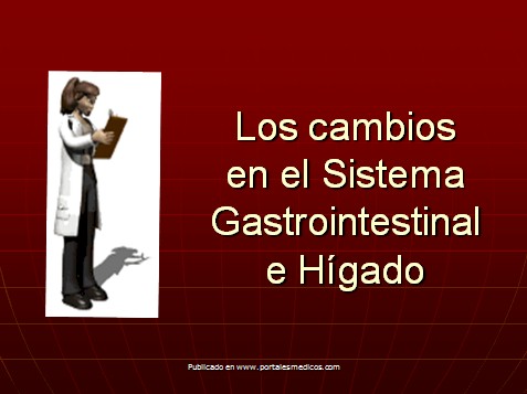 cambios_embarazo/sistema_gastrointestinal_higado_embarazo cambios_embarazo/sistema_gastrointestinal_higado_embarazo
