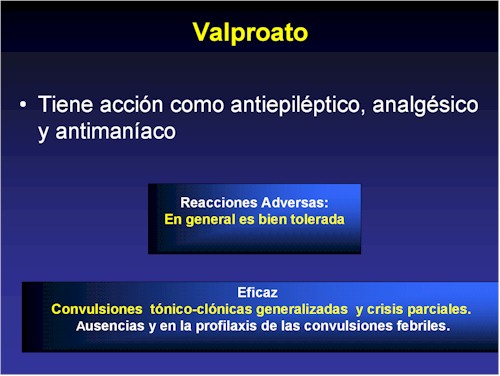 anticonvulsivantes_valproato anticonvulsivantes_valproato